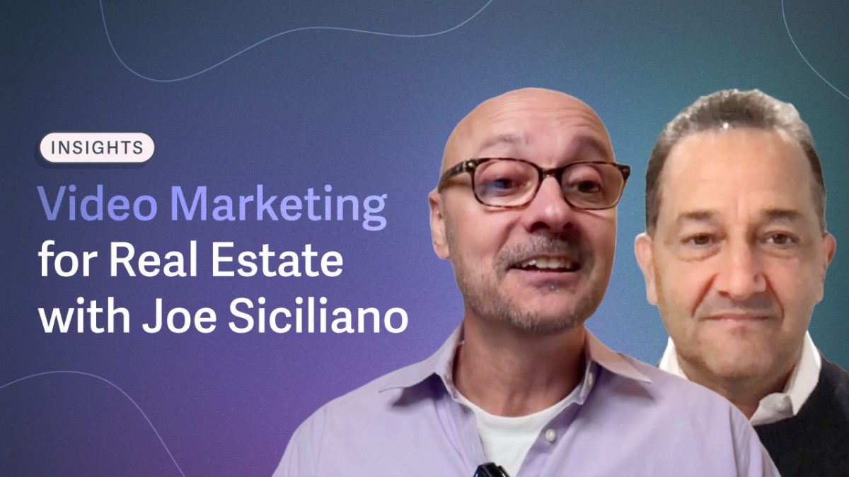 Video Marketing for Real Estate: Ideas from a 30-Year Industry Veteran